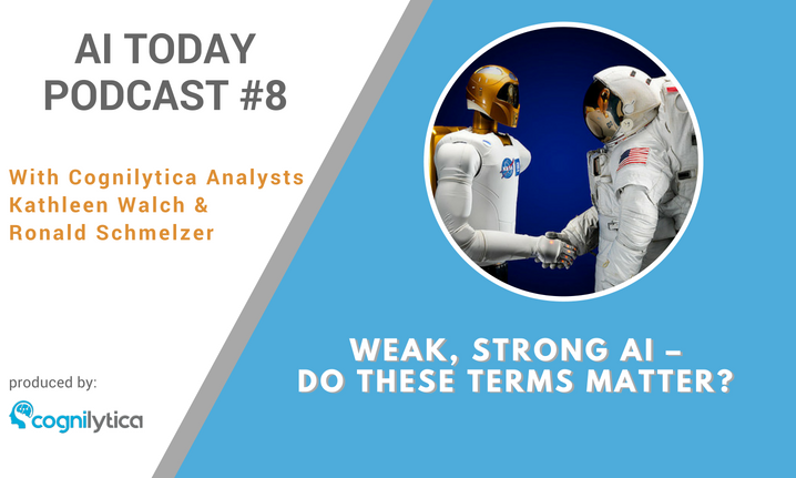 Podcast #8_ Weak, Strong AI – Do these Terms Matter_