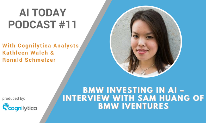 Podcast #11_ BMW investing in AI – Interview with Sam Huang of BMW iVentures