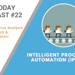 AI Today Podcast #022: Intelligent Process Automation (IPA)