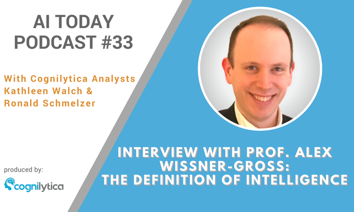 Podcast #33_ Interview with Prof. Alex Wissner-Gross_ The Definition of Intelligence