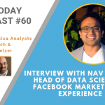 AI Today Podcast #60: Interview with Nav Kesher, Head of Data Sciences, Facebook Marketplace Experience