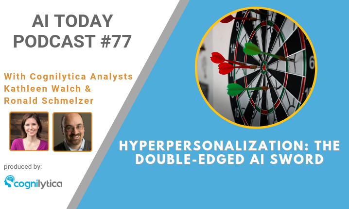 Podcast #77_ Hyperpersonalization_ The Double-Edged AI Sword