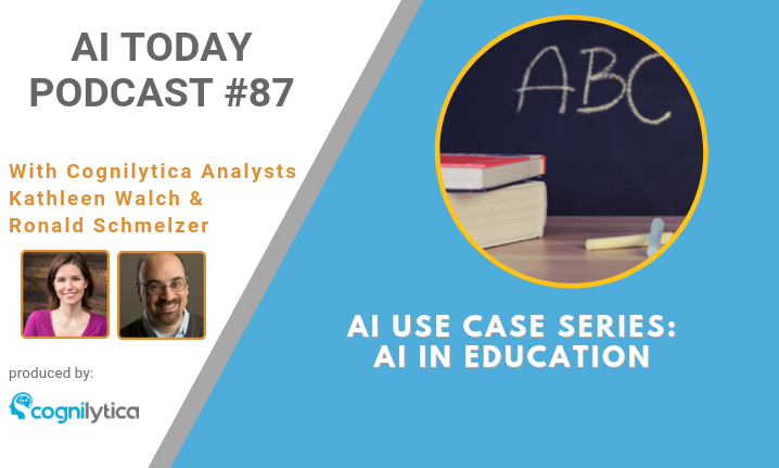 Podcast #87_ AI Use Case Series - AI in Education