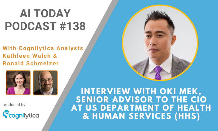 Podcast #138_ Interview with Oki Mek, Special Advisor, HHS