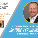 AI Today Podcast: Advancing intelligent automation: Interview with Chris, AVP, Federal, UiPath