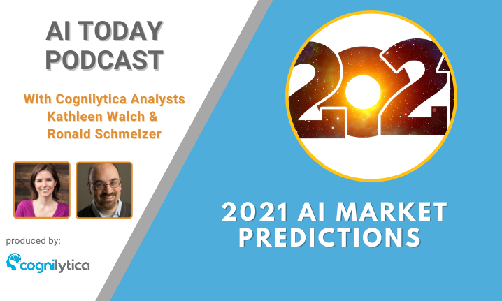 2021 AI Market Predictions