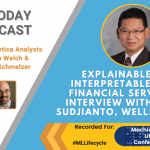 AI Today Podcast: Advancing AI in Finance, Interview with Agus Sudjianto, Wells Fargo