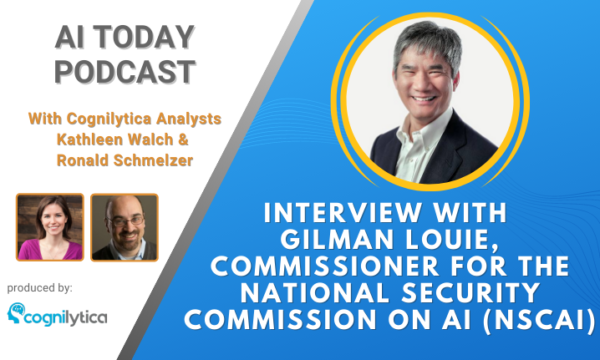 AI Today_Gilman Louie, NSCAI