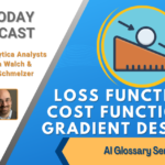 AI Today Podcast: AI Glossary Series – Loss Function, Cost Function and Gradient Descent