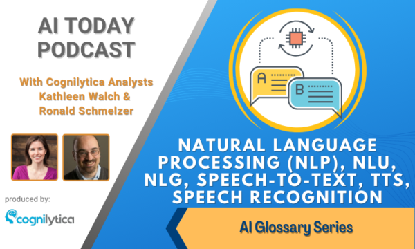 Natural Language Processing (NLP), NLU, NLG, Speech-to-Text, TTS, Speech Recognition