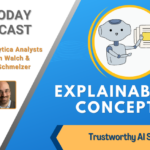 Explainable AI Concepts [AI Today Podcast]